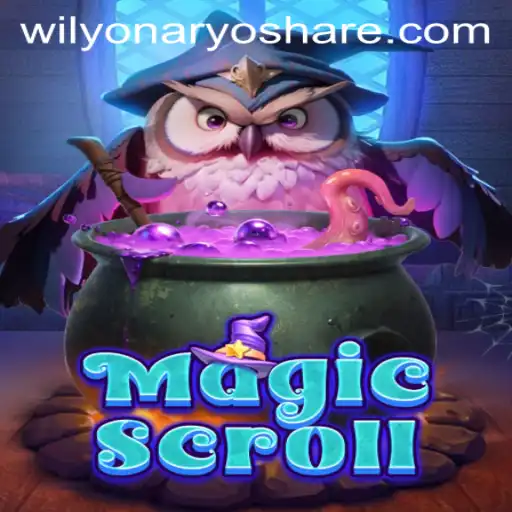 Exploring the Enchanting World of MagicScroll and the Art of Becoming a Wilyonaryo